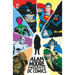 ALAN MOORE PRESENTE DC COMICS