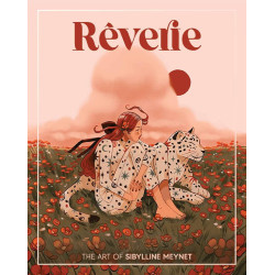 REVERIE THE ART OF SIBYLLINE MEYNET
