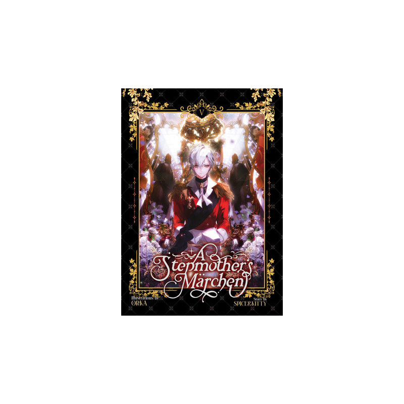 A Stepmother's Marchen Vol. 5