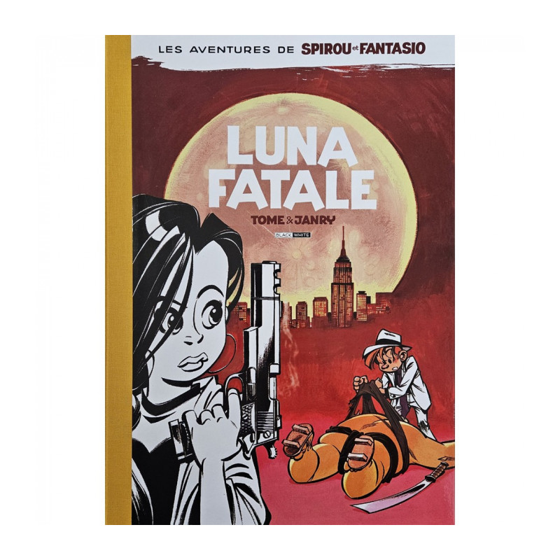 SPIROU ET FANTASIO LUNA FATALE