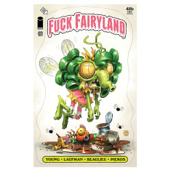 I HATE FAIRYLAND 48 CVR B DEREK LAUFMAN F*CK (UNCENSORED) FAIRYLAND VAR (MR)