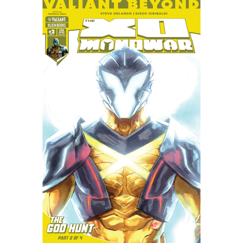 VALIANT BEYOND: THE X-O MANOWAR 6 THE GOD HUNT 2 CVR B FEDERICO MELE VAR