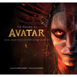 MAKING OF AVATAR AVATAR THE WAY OF WATER AVATAR FIRE AND ASH