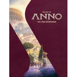 THE ART OF ANNO 117 PAX ROMANA