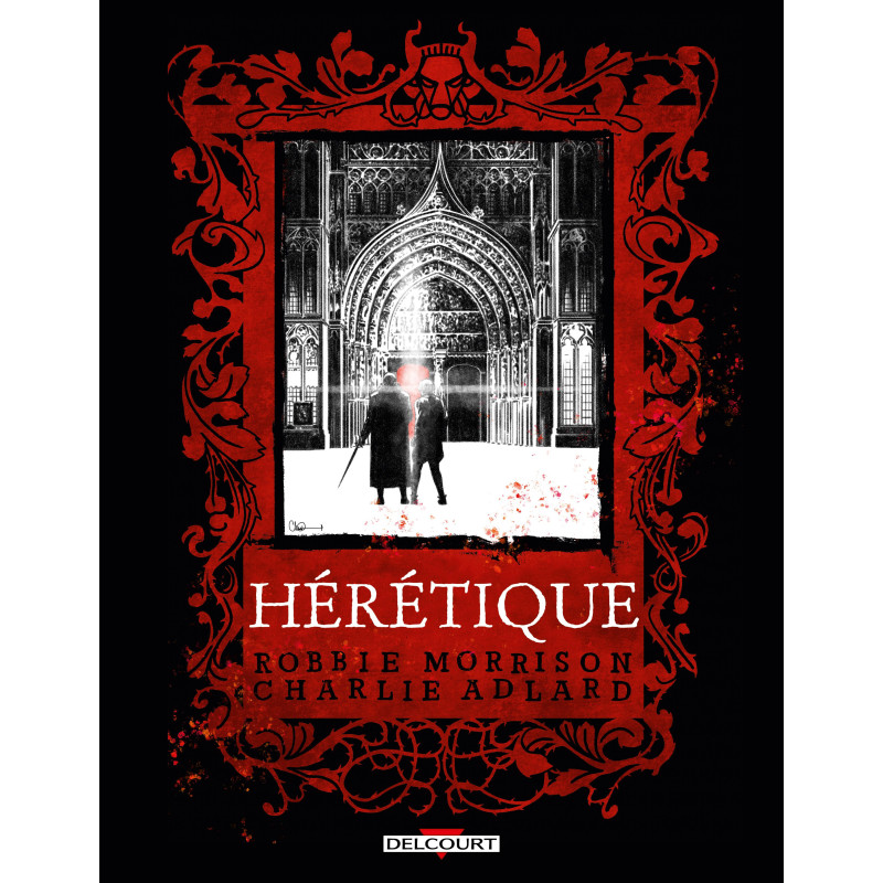 PACK DEDICACE : CHARLIE ADLARD, HÉRÉTIQUE