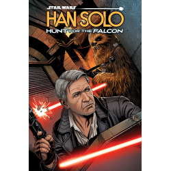 STAR WARS: HAN SOLO HUNT FOR THE FALCON TP