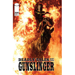 DEADLY TALES OF THE GUNSLINGER SPAWN 17 CVR A PATRIC REYNOLDS