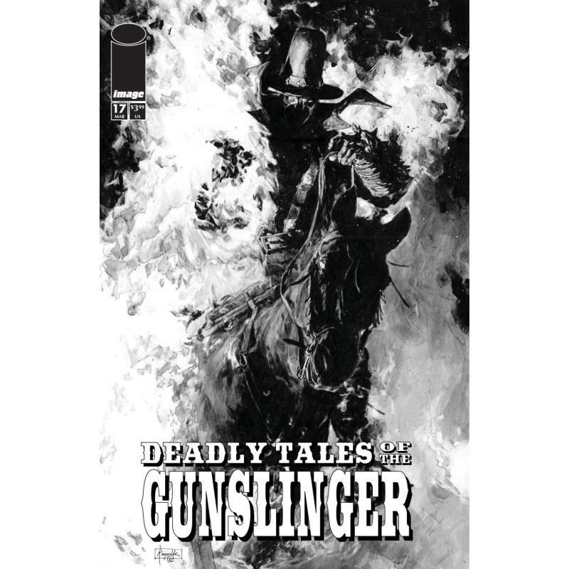 DEADLY TALES OF THE GUNSLINGER SPAWN 17 CVR B PATRIC REYNOLDS B&W VAR