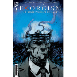 THE EXORCISM AT BUCKINGHAM PALACE 1 CVR A KELSEY RAMSAY