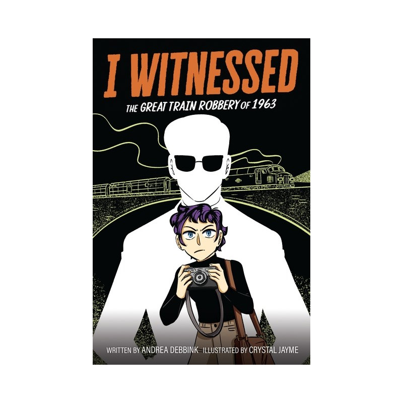 I WITNESSED THE GREAT TRAIN ROBBERY OF 1963 TP