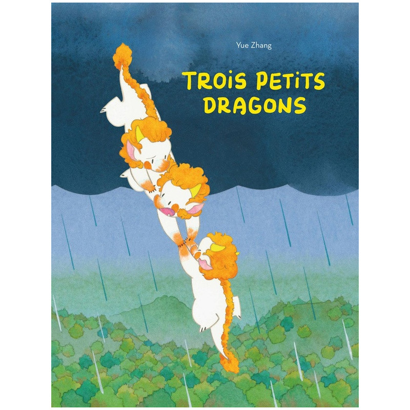 TROIS PETITS DRAGONS