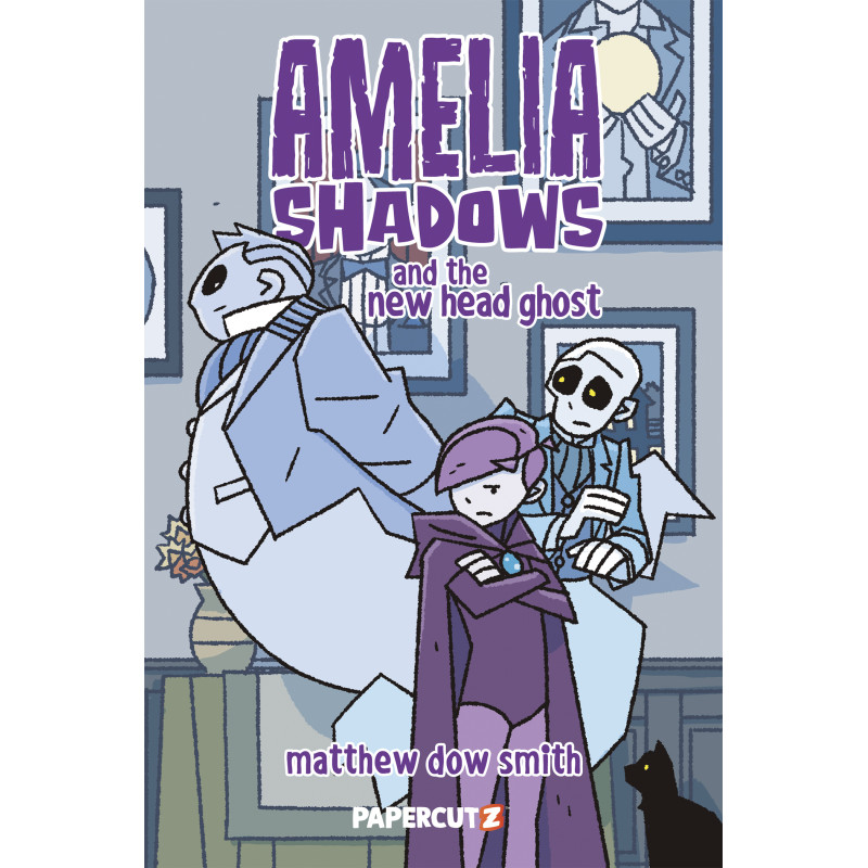 AMELIA SHADOWS AND THE NEW HEAD GHOST HC