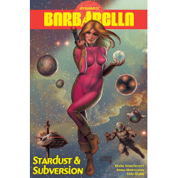 BARBARELLA STARDUST AND SUBVERSION TP