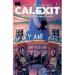 CALEXIT SAY GOODBYE TO HOLLYWOOD 1 (OF 3) CVR B C GRANDA GLENDALE VAR (MR)