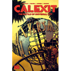 CALEXIT TP VOL 02 THE BATTLE OF UNIVERSAL CITY (MR) Resolicit