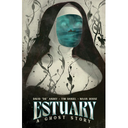 ESTUARY A GHOST STORY 1 (OF 4) CVR C TIM DANIEL VAR