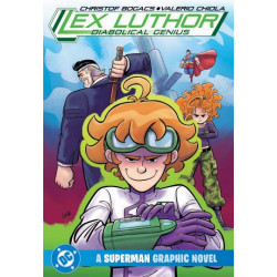 LEX LUTHOR DIABOLICAL GENIUS A SUPERMAN GRAPHIC NOVEL TP