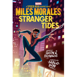 MILES MORALES STRANGER TIDES TP AN ORIGINAL SPIDER-MAN GRAPHIC NOVEL Previously Offered thru Other Distributors