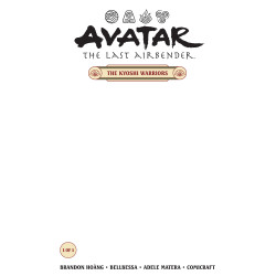 AVATAR: THE LAST AIRBENDER--THE KYOSHI WARRIORS 1 (CVR B) (BLANK COVER)
