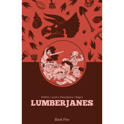 LUMBERJANES BOOK FIVE