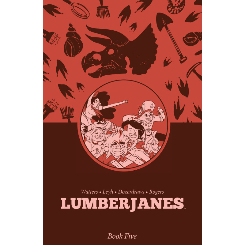 LUMBERJANES BOOK FIVE