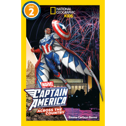 MARVEL'S CAPTAIN AMERICA ACROSS THE COUNTRY (NATIONAL GEOGRAPHIC KIDS READERS, LEVEL 2)