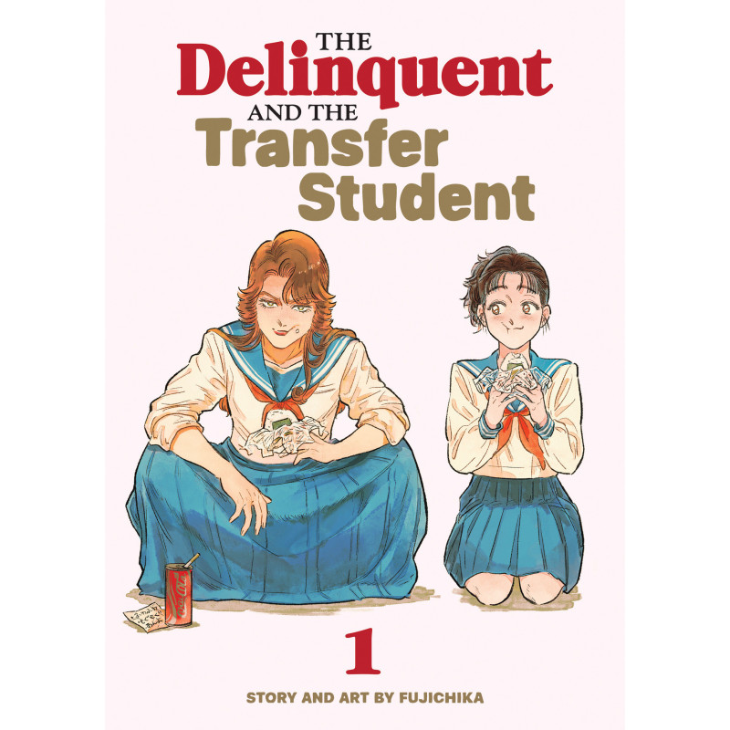 THE DELINQUENT AND THE TRANSFER STUDENT VOL. 1