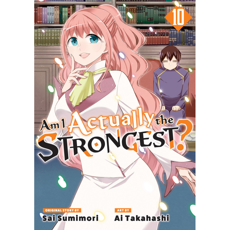 AM I ACTUALLY THE STRONGEST? 10 (MANGA)
