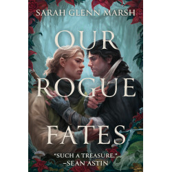 OUR ROGUE FATES