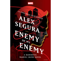 ENEMY OF MY ENEMY: A DAREDEVIL MARVEL CRIME NOVEL