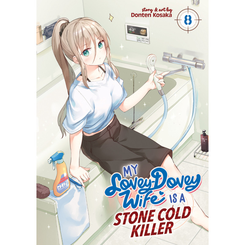 MY LOVEY-DOVEY WIFE IS A STONE COLD KILLER VOL. 8