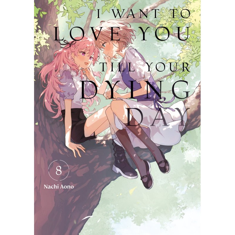 I WANT TO LOVE YOU TILL YOUR DYING DAY 8