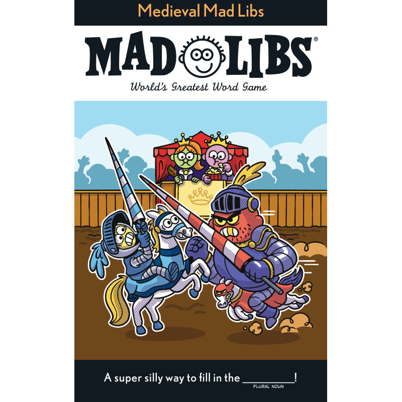 MEDIEVAL MAD LIBS
