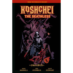 KOSHCHEI THE DEATHLESS OMNIBUS