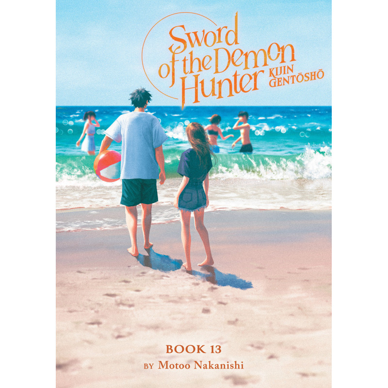 SWORD OF THE DEMON HUNTER: KIJIN GENTOSHO (LIGHT NOVEL) VOL. 13