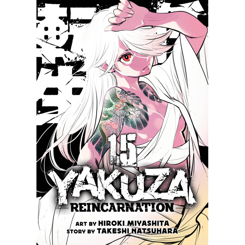 YAKUZA REINCARNATION VOL. 15