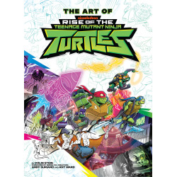 THE ART OF RISE OF THE TEENAGE MUTANT NINJA TURTLES