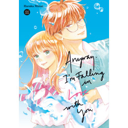 ANYWAY, I'M FALLING IN LOVE WITH YOU. 11