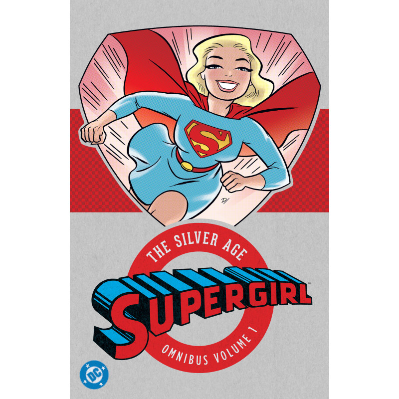 SUPERGIRL: THE SILVER AGE OMNIBUS VOL. 1 (NEW EDITION)