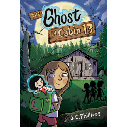 THE GHOST IN CABIN 13: A GRAPHIC NOVEL
