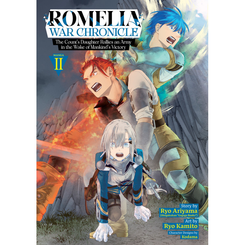 ROMELIA WAR CHRONICLE: THE COUNT'S DAUGHTER RALLIES AN ARMY IN THE WAKE OF MANKIND'S VICTORY (MANGA) VOL. 2
