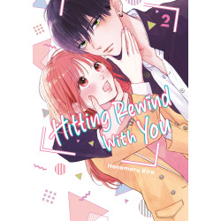 HITTING REWIND WITH YOU 2