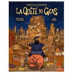 MEGALO POUPOS DANS LA QUETE DU GRAS