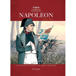 L HISTOIRE DE FRANCE EN BD TOME 2 NAPOLEON 1ER