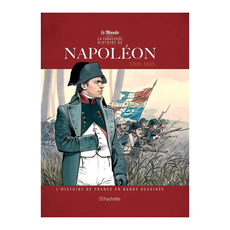 L HISTOIRE DE FRANCE EN BD TOME 2 NAPOLEON 1ER