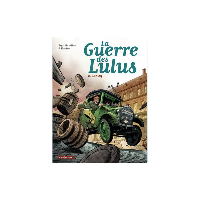 LA GUERRE DES LULUS T10 LUDWIG