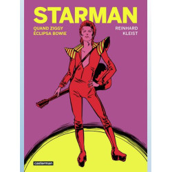 STARMAN QUAND ZIGGY ECLIPSA BOWIE