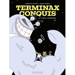 TERMINAX CONQUIS TOME 1 LE FLEAU COSMIQUE