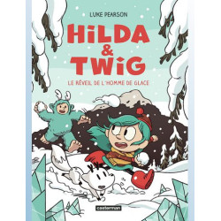 HILDA ET TWIG VOL02 LE REVEIL DE L HOMME DE GLACE