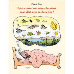 EST CE QU ON VOIT MIEUX LES REVES SI ON DORT AVEC SES LUNETTES